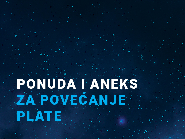 Ponuda i Aneks ugovora o radu za uvećanje zarade
